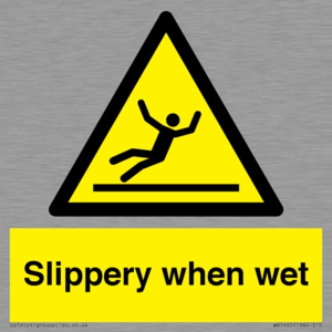 slippery when wet